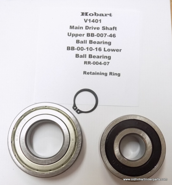 Hobart V1401-Main Drive Shaft Top BB-004-46 Lower BB-10-16-  Retaining Ring RR-004-07